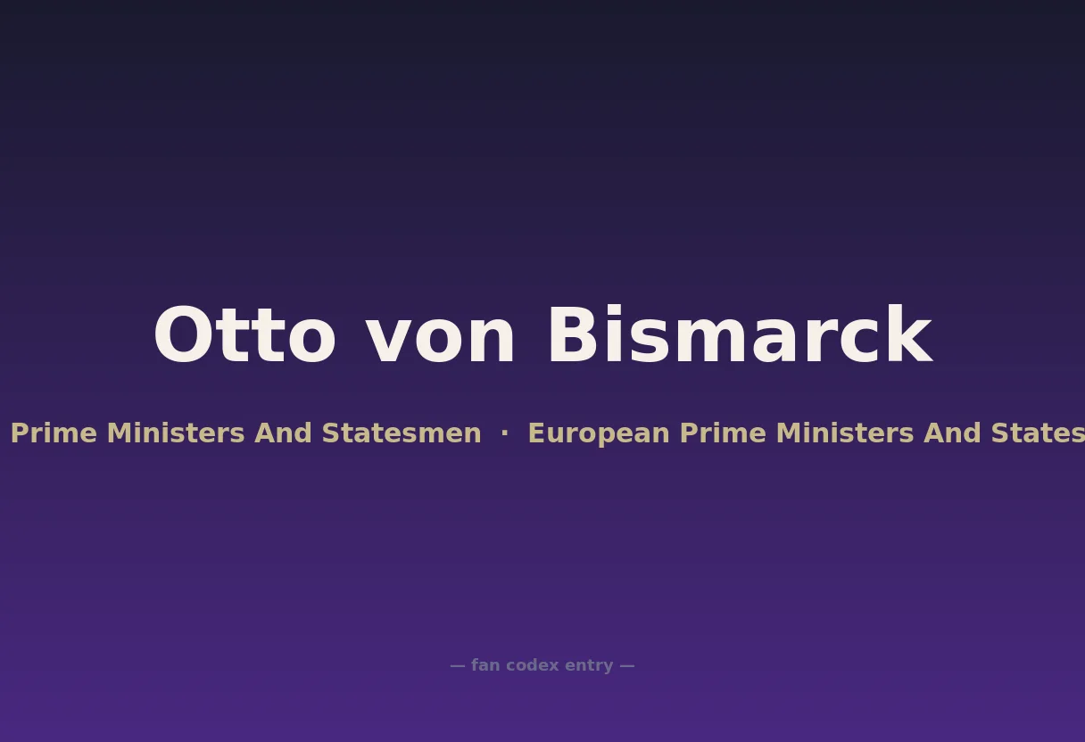 Otto von Bismarck